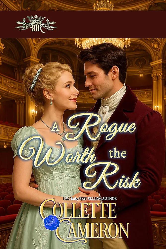 A Rogue Worth the Risk (The Honorable Rogues, #8)