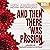 And Then There Was Passion:...