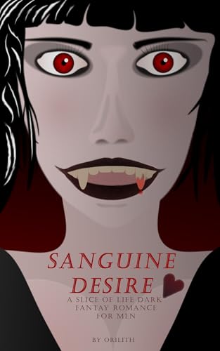 Sanguine Desire (Kindle Edition)