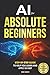 AI for Absolute Beginners: ...