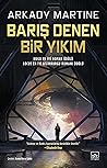 Barış Denen Bir Y...