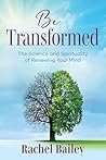 Be Transformed: T...
