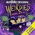 The Weirdies: The Weirdest One of All