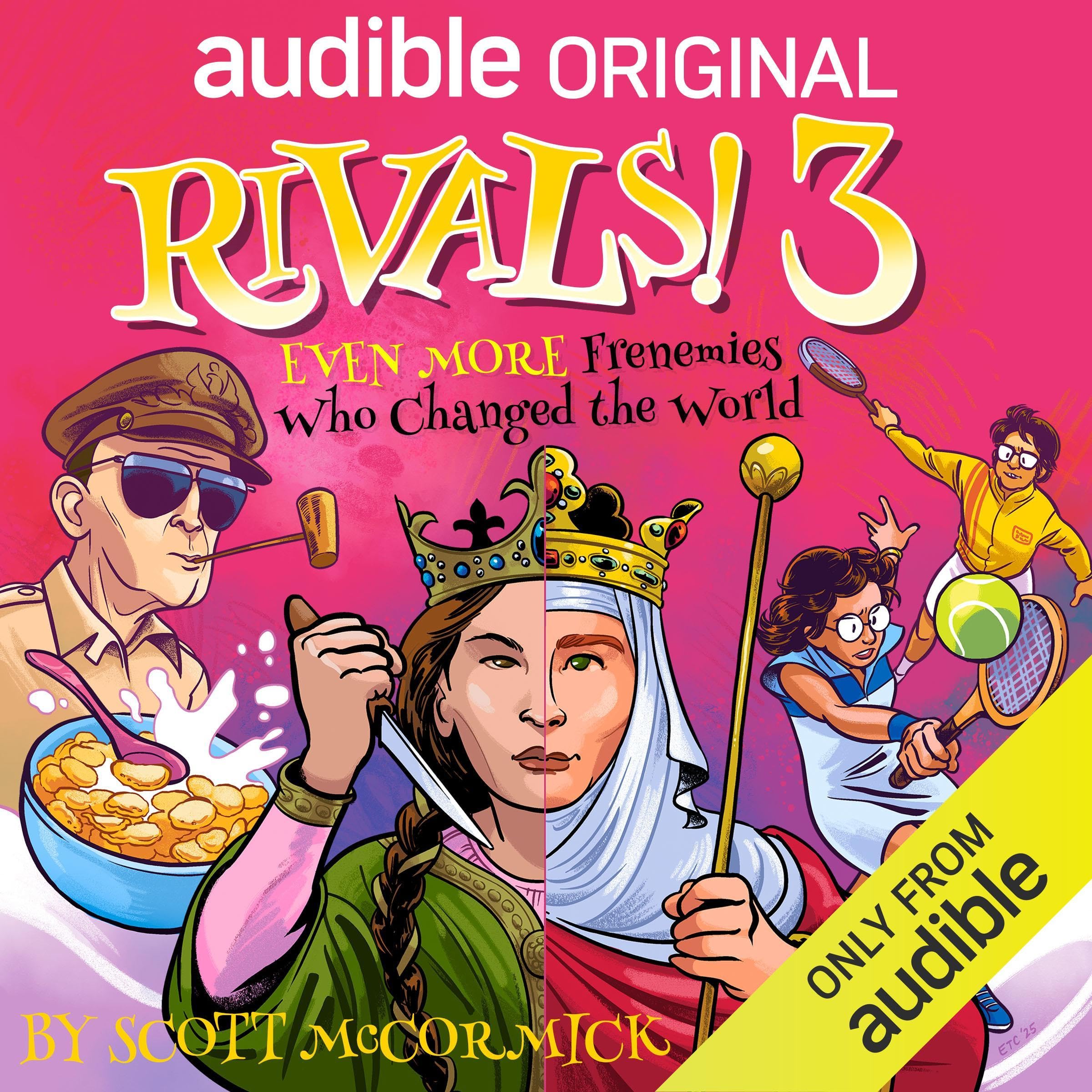 Rivals! 3 Even More Frenemies Who Changed the World (Audible Audio)