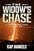 The Widow's Chase by Cap Daniels