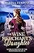 The Wine Merchant's Daughte...