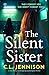 The Silent Sister by C.L. Jennison