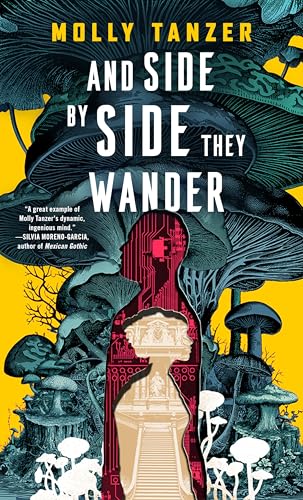 And Side by Side They Wander (Kindle Edition)