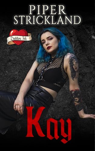 Kay: Daddies Ink (Kindle Edition)