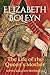Elizabeth Boleyn: The Life of the Queen's Mother