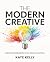 The Modern Creative: A Prac...