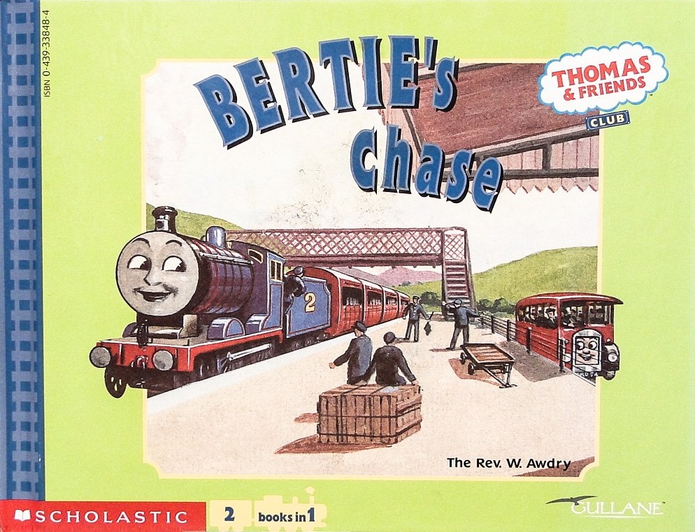 Thomas and Bertie / Bertie's Chase (Thomas and Friends Club - 2 Books in 1)
