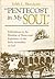 Pentecost in My Soul: Explorations in the Meaning of Pentecostal Experience in the Early Assemblies of God