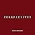Perspectives
