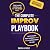 The Complete Improv Playboo...
