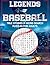 Legends of Baseball: True S...