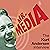 Mr. Media: The Kurt Anderse...