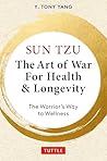 Sun Tzu by Y. Tony Yang Sun Tzu by Y. Tony Yang