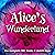 Alice’s Wunderland: The Com...