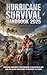 Hurricane Survival Handbook...
