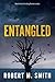 Entangled: Book 5 - Greg Bo...