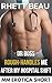 Dr Boss Rough-Handles Me After My Hospital Shift (MM Erotica ... by Rhett Beau