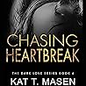 Chasing Heartbreak