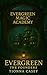 Evergreen The Founders Book One of Evergreen Magic Academy by Tionna Casey