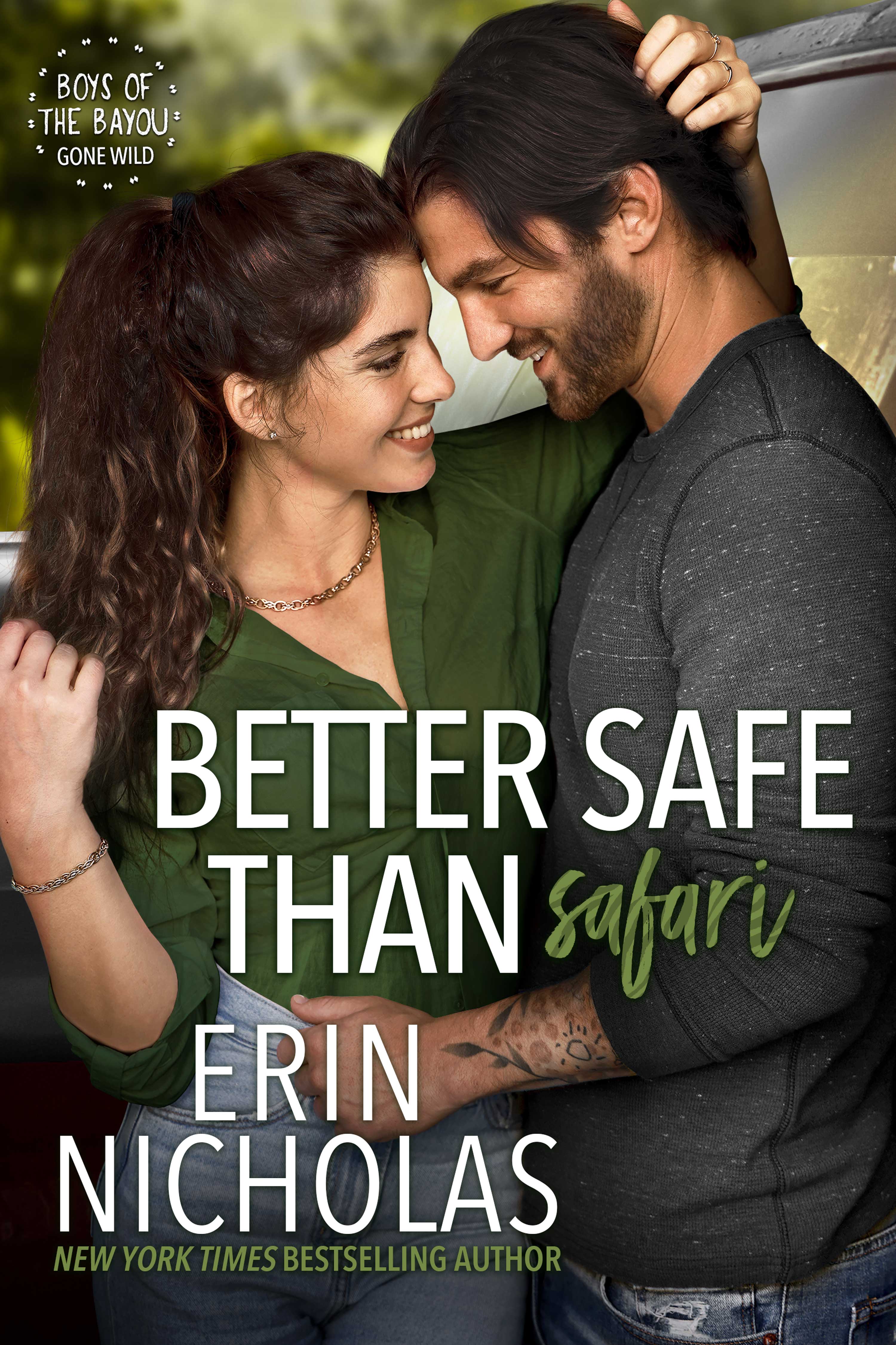 Better Safe Than Safari (Boys of the Bayou Gone Wild, #8)