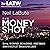 The Money Shot by Neil LaBute