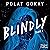 Blindly - Tome 1 by Polat Gokay