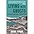 Living with Ghosts - The Inside Story from a 'Troubles' Mind