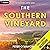 The Southern Vineyard: The Southern Lawyer Series, Book 6