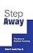 Step Away: The Keys to Resilient Parenting