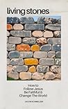 Living Stones: Ho...