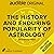The History and Enduring Popularity of Astrology