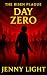 The Risen Plague: Day Zero:...