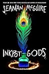 Inkpot Gods by Seanan McGuire