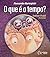 O QUE É O TEMPO?