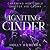 Igniting Cinder: A Spicy Cinderella Retelling (The Lost Girls, Book 3)