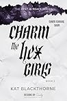 Charm the Hex Girls
