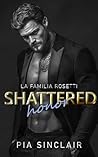 Shattered Honor: ...