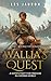 Wallia’s Quest Book 1 – Beyond the Donaws by Les Jauron