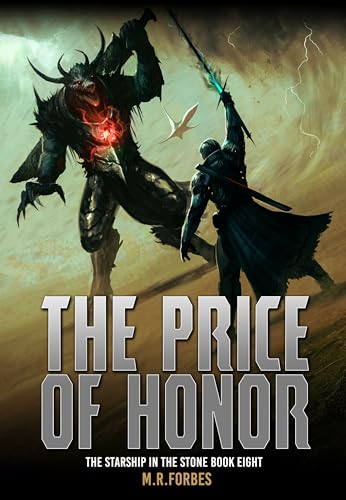 The Price of Honor (The Starship In The Stone Book 8)