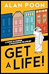 Get a Life! A Gui...