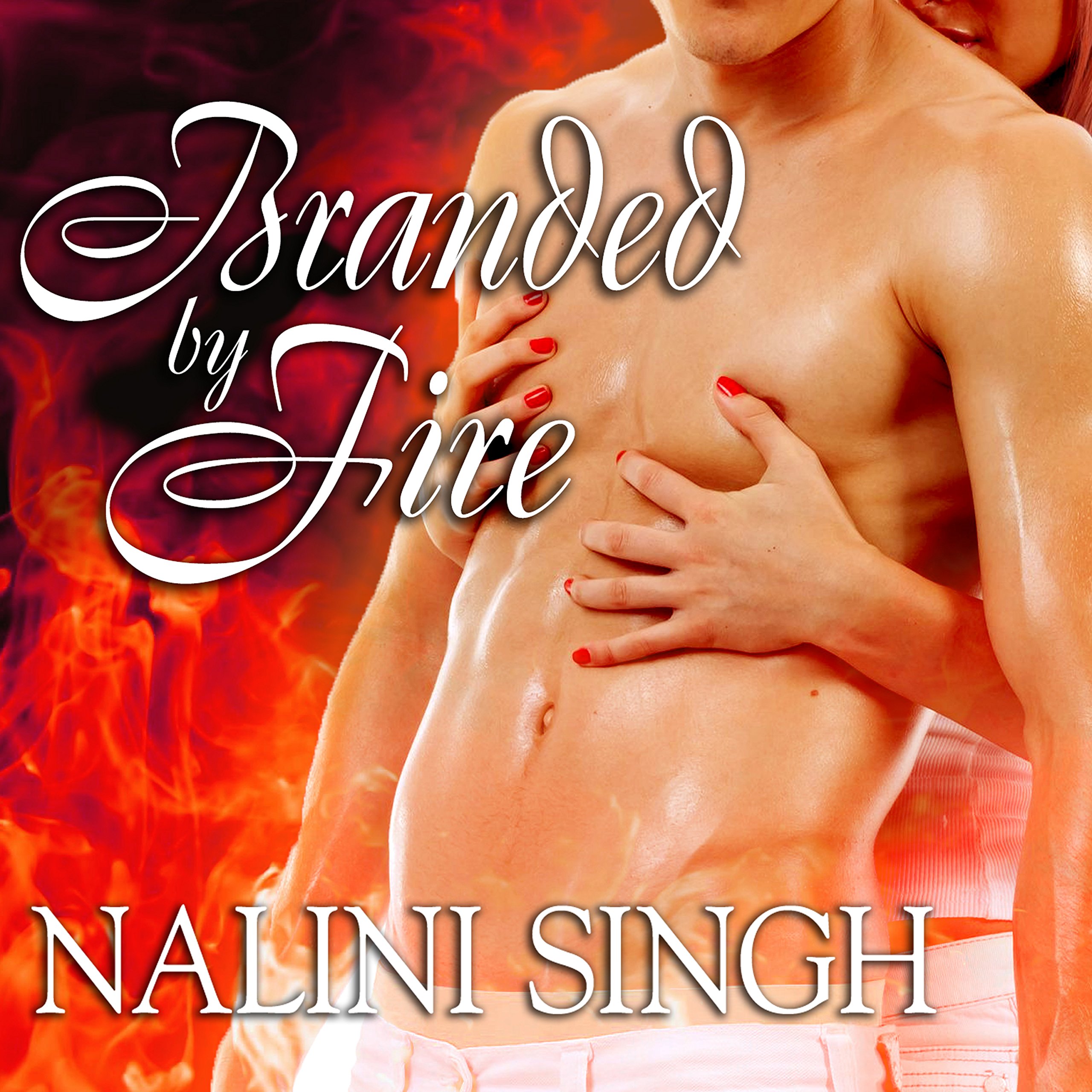 Branded by Fire: Psy-Changeling Series, Book 6
