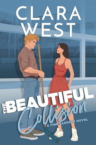 The Beautiful Collision (Pine Barrens University #4)