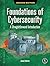 Foundations of Cybersecurity, 2nd Edition: A Straightforward Introduction