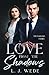 Love From the Shadows (The ...