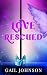Love Rescued